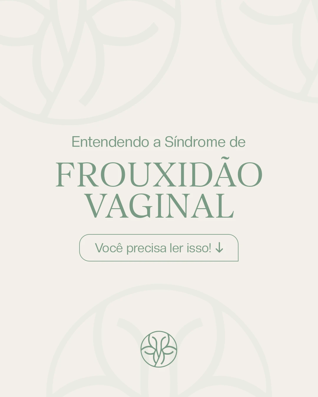 Entendendo a síndrome de frouxidão vaginal