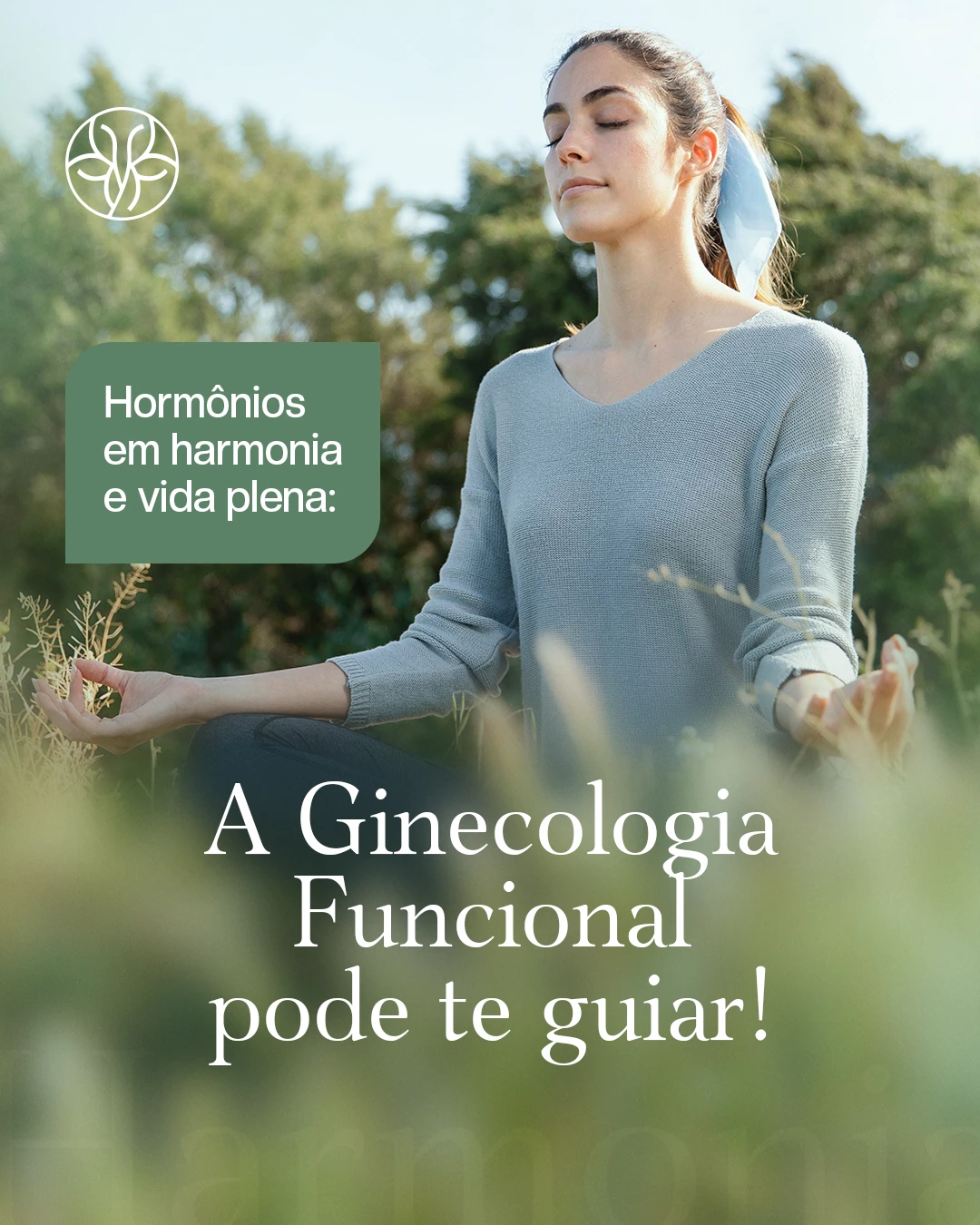 Hormônios em harmonia e vida plena. A ginecologia funcional pode te ajudar.